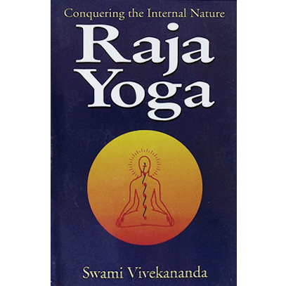 Raja Yoga: Conquering the Internal Nature - DYC Store